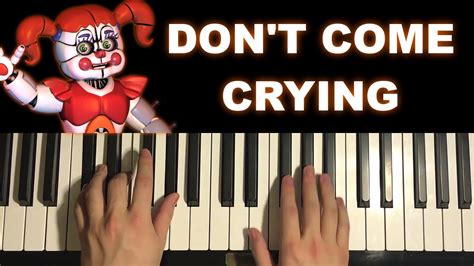 don't crying|dont come crying 1 hour.